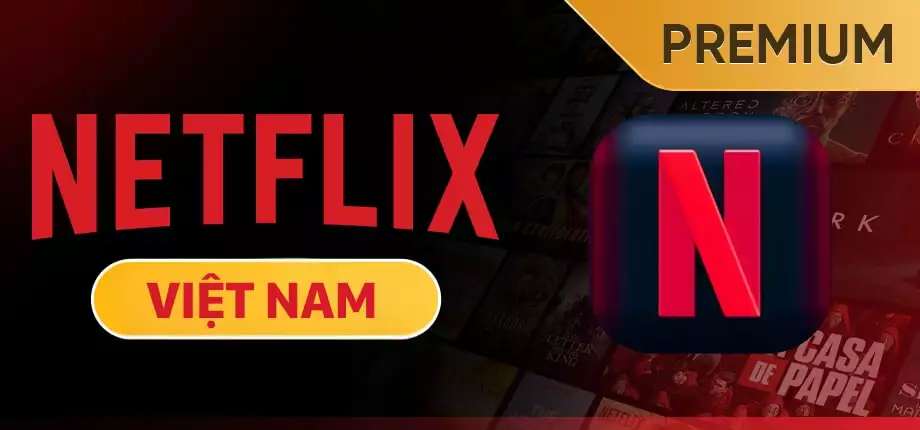 Tài khoản Netflix Premium