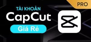 Tài khoản Capcut Pro